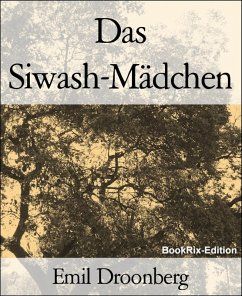 Das Siwash-Mädchen (eBook, ePUB) - Droonberg, Emil