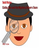 Cubby Roo and the Mystery Solvers Team (eBook, ePUB)
