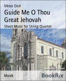Guide Me O Thou Great Jehovah (eBook, ePUB)