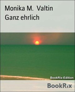 Cover Ganz ehrlich (eBook, ePUB)