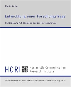 Entwicklung einer Forschungsfrage (eBook, ePUB) - Gertler, Martin