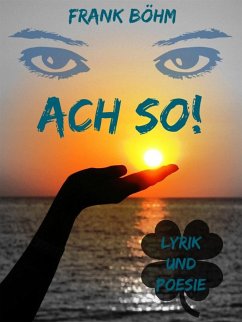 Ach so! (eBook, ePUB) - Böhm, Frank