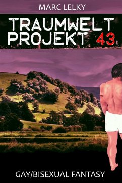 Traumwelt-Projekt 43 (eBook, ePUB) - Lelky, Marc