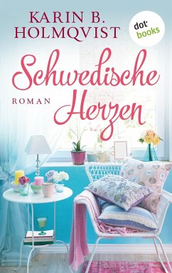 Schwedische Herzen (eBook, ePUB) - Holmqvist, Karin B.