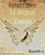 Auf Morpheus Schwingen (eBook, ePUB) - Bild 1