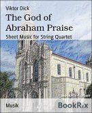 The God of Abraham Praise (eBook, ePUB)