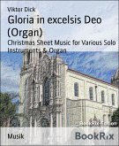 Gloria in excelsis Deo (Organ) (eBook, ePUB)