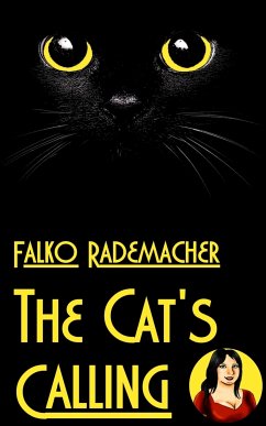 The Cat's Calling. A Lisa Becker Short Mystery (eBook, ePUB) - Rademacher, Falko