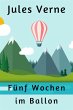 Fünf Wochen im Ballon (eBook, ePUB) - Bild 1