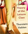 Theory of the Leisure Class (eBook,... - Bild 1