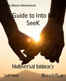 A Guide to Into Me I SeeK (eBook, ePUB)
