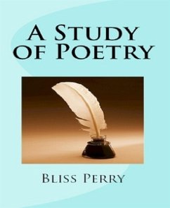 A Study of Poetry (eBook, ePUB) - Perry, Bliss