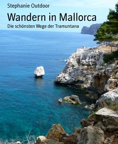 Wandern in Mallorca (eBook, ePUB) - Outdoor, Stephanie