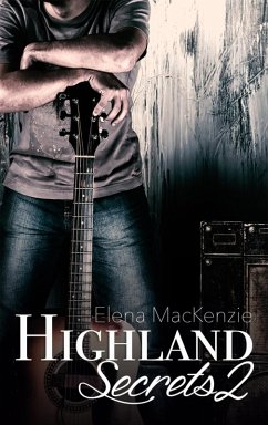 Highland Secrets 2 (eBook, ePUB) - Mackenzie, Elena