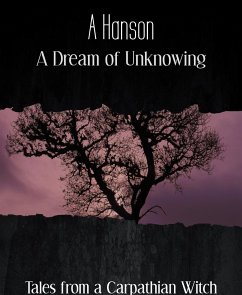 A Dream of Unknowing (eBook, ePUB) - Hanson, A