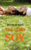 Tal como soy (eBook, ePUB)