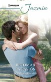 Retomar la pasión (eBook, ePUB) Retomar la pasión (eBook, ePUB)