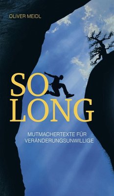 SO LONG (Deutschsprachige Ausgabe) (eBook, ePUB) - Meidl, Oliver