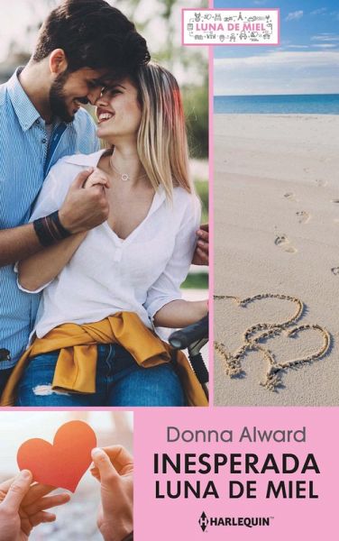 Inesperada luna de miel (eBook, ePUB) Inesperada luna de miel (eBook, ePUB)