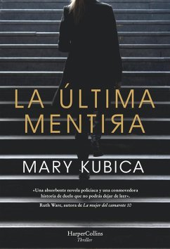 La última mentira (eBook, ePUB) - Kubica, Mary