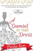 A Damsel In This Dress (eBook, ePUB)