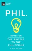 Notes on the Epistle to the Philippians (New Testament Bible Commentary Series) (eBook, ePUB)