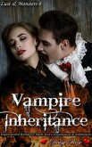 Vampire Inheritance (Lust & Monsters, #4) (eBook, ePUB) Vampire Inheritance (Lust & Monsters, #4) (eBook, ePUB)