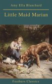 Little Maid Marian (Feathers Classics) (eBook, ePUB)