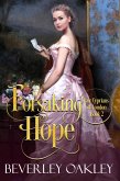Forsaking Hope (Fair Cyprians of London, #2) (eBook, ePUB)