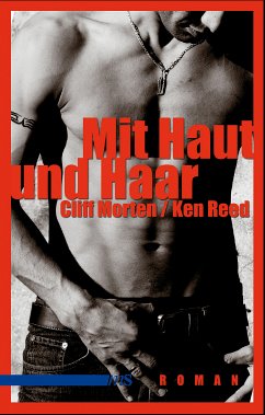 Mit Haut und Haar (eBook, ePUB) - Morten, Cliff; Reed, Ken