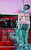 Der Platz des &quote;Platzes&quote; (eBook, PDF)