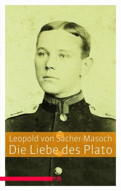 Die Liebe des Plato (eBook, ePUB) - Sacher-Masoch, Leopold von