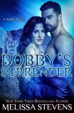 Bobby's Surrender (White Mountain Chanat, #4) (eBook, ePUB)