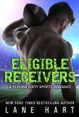 Eligible Receivers (Playing Dirty, #4) (eBook, ePUB)