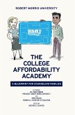 College Affordability Academy (eBook, ePUB) College Affordability Academy (eBook, ePUB)
