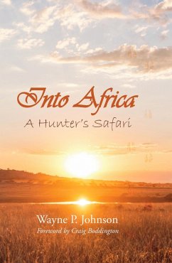 Into Africa (eBook, ePUB) - Johnson, Wayne P.