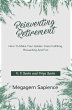 Reinventing Retirement: How To Make... - Bild 1