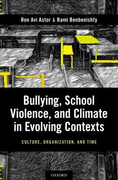 Cover Bullying, School Violence, and Climate in Evolving Contexts (eBook, PDF)