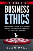 The Secret to Business Ethics (eBook, ePUB)