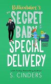 Special Delivery (Billionaire's Secret Baby, #1) (eBook, ePUB)