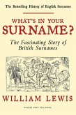 What's in your Surname?: A History of English Surnames (A History of English Names, #1) (eBook, ePUB)