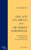 Der Tod des Hirten oder Die frühen Lehrmeister (eBook, PDF)