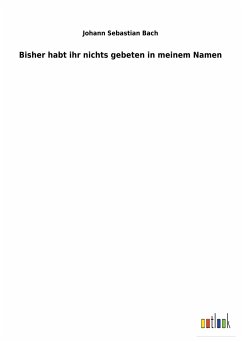 Cover Bisher habt ihr nichts gebeten in meinem Namen