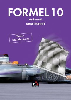 Formel 10 Arbeitsheft Berlin/Brandenburg - Dau, Andreas; Kleinen, Daniel; Schirrow, Julia; Schmidt, Martin; Schreyer, Yannick; Skrip, Elke; Studier, Torsten
