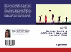 Concurrent training in childhood: new approaches on physical fitness