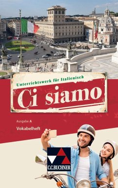 Ci siamo! A Vokabelheft - Stenzenberger, Martin; Banzhaf, Michaela