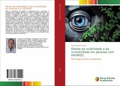 Efeitos da visibilidade e da invisibilidade em pessoas com HIV/AIDS - Bravo, Paulo Roberto