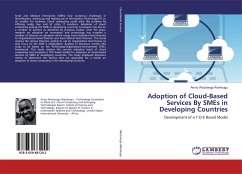 Adoption of Cloud-Based Services By SMEs in Developing Countries