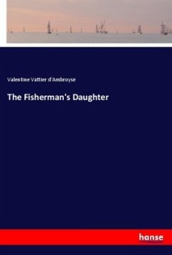 The Fisherman's Daughter - Vattier D'Ambroyse, Valentine