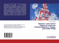 Proekt seti GSM-R swqzi na uchastke g.Nowosibirsk¿g.Tomsk dlq OAO RZhD